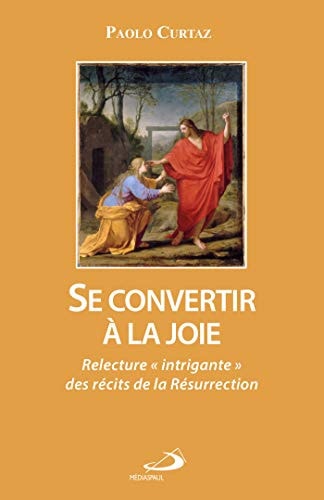 SE CONVERTIR A LA JOIE, de Paolo Curtaz | portada del libro
