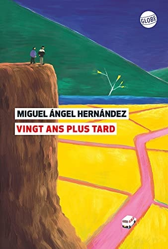 VINGT ANS PLUS TARD, de Hernández | portada del libro
