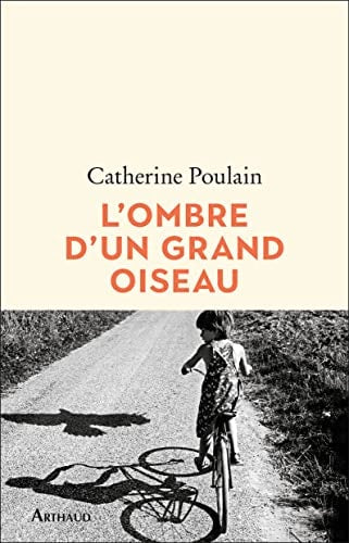 L'ombre d'un grand oiseau, de Catherine Poulain | portada del libro