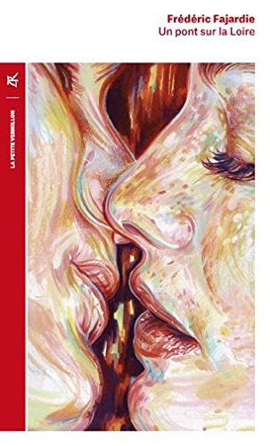 UN PONT SUR LA LOIRE, de Frédéric H. Fajardie | portada del libro