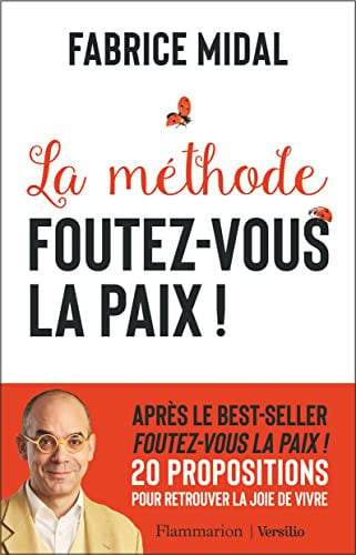 A METHODE FOUTEZ VOUS LA PAIX, de MIDAL FABRICE | portada del libro