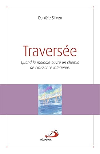 TRAVERSEE, de Danièle Sirven | portada del libro