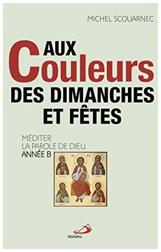 AUX COULEURS DES DIMANCHES ET FETES, de Michel Scouarnec | portada del libro