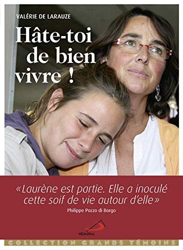 HATE-TOI DE BIEN VIVRE, de Valérie de Larauze | portada del libro