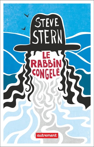 LE RABBIN CONGELE, de Steve Stern | portada del libro