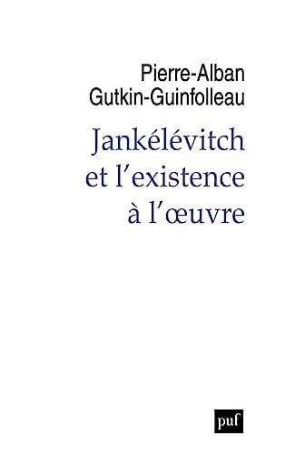 'EXISTENCE A L'OEUVRE, de Pierre-Alban Gutkin-Guinfolleau | portada del libro