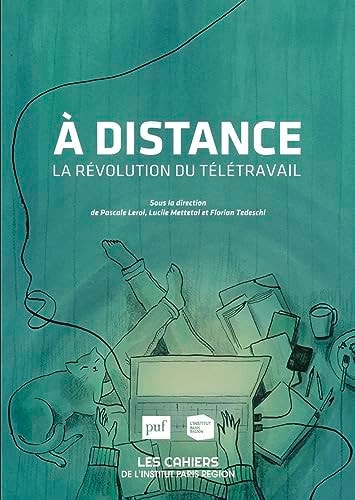 DISTANCE. LA REVOLUTION DU TELETRAVAIL, de Pascale Leroi | portada del libro