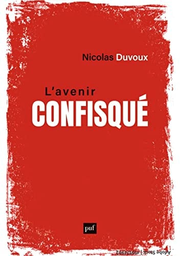 'AVENIR CONFISQUE, de Nicolas Duvoux | portada del libro