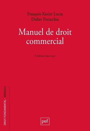 ANUEL DE DROIT COMMERCIAL, de François-Xavier Lucas | portada del libro