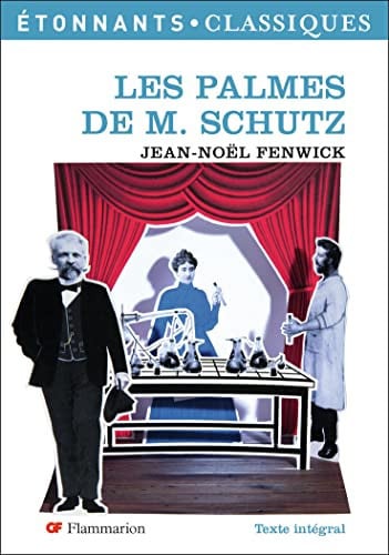 Les palmes de M. Schutz, de FENWICK JEAN-NOEL | portada del libro