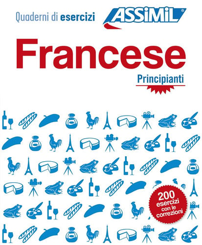 FRANCESE : PRINCIPIANTI, INTERMEDI, de ASSIMIL | portada del libro