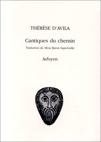 CANTIQUES DU CHEMIN, de THERESE D AVILA | portada del libro
