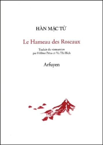 HAMEAU DES ROSEAUX LE, de HAN MAC TU | portada del libro