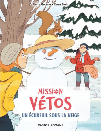 ISSION VETOS 10 UN ECUREUIL, de GEMME#BLAIN PIERRE#EWEN | portada del libro