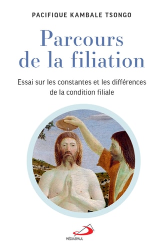 PARCOURS DE LA FILIATION, de Pacifique Kambale Tsongo | portada del libro