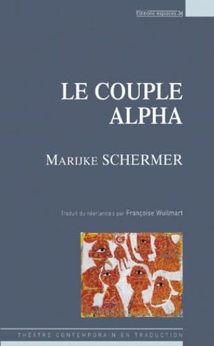 LE COUPLE ALPHA, de SCHERMER MARIEJ | portada del libro