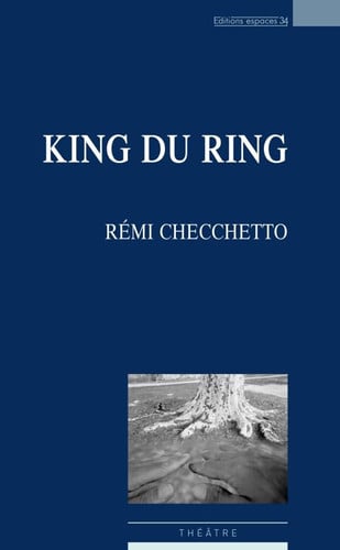 KING DU RING, de CHECCHETTO REMI | portada del libro