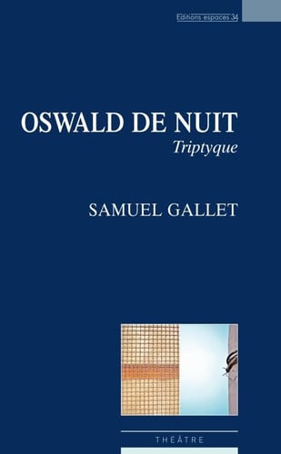 OSWALD DE NUIT, de GALLET SAMUEL | portada del libro