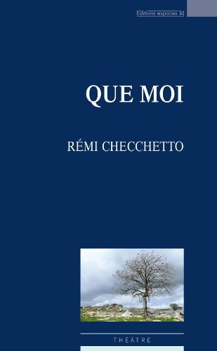 QUE MOI, de CHECCHETTO REMI | portada del libro