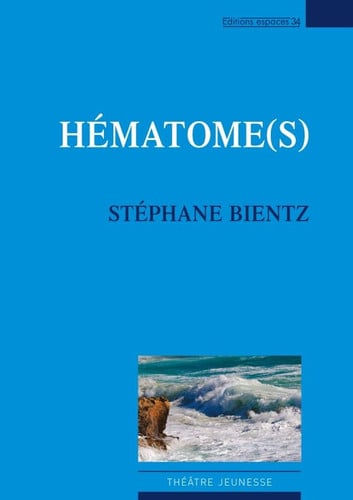 HEMATOMES, de BIENTZ STEPHANE | portada del libro