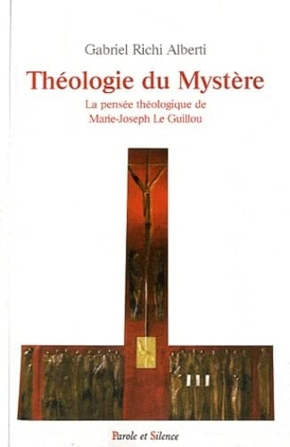 THEOLOGIE DU MYSTERE, de Gabriel Richi Alberti | portada del libro