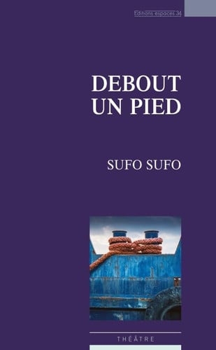 DEBOUT UN PIED, de SUFO SUFO | portada del libro