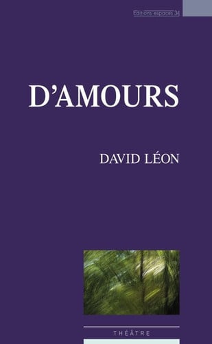 D'AMOURS, de LEON DAVID | portada del libro