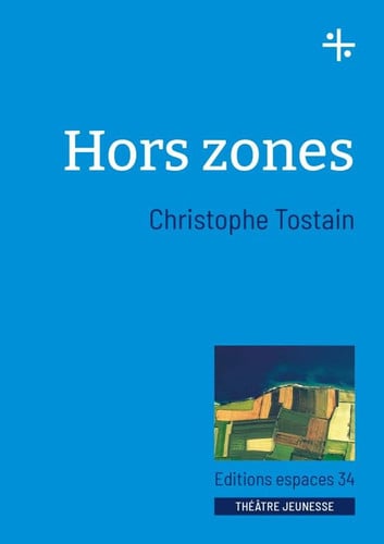 HORS ZONES, de TOSTAIN CHRISTO | portada del libro