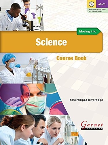 MOVING INTO SCIENCE COURSE BOOK WITH AUDIO DVD, de Anna & Phillips Phillips | portada del libro