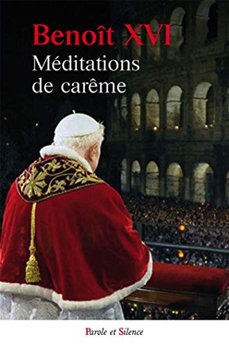 MEDITATIONS DE CAREME, de Benoît XVI | portada del libro
