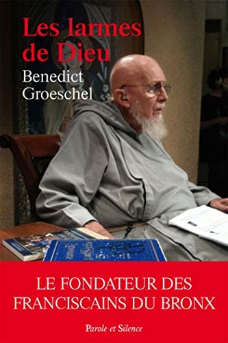 LES LARMES DE DIEU, de Benedict Groeschel | portada del libro