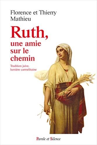 RUTH UNE AMIE SUR LE CHEMIN, de Florence Mathieu | portada del libro