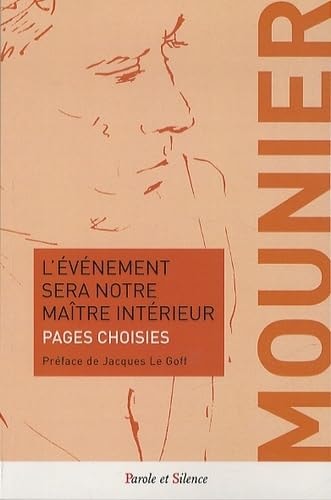 L EVENEMENT SERA NOTRE MAITRE INTERIEUR, de Emmanuel Mounier | portada del libro