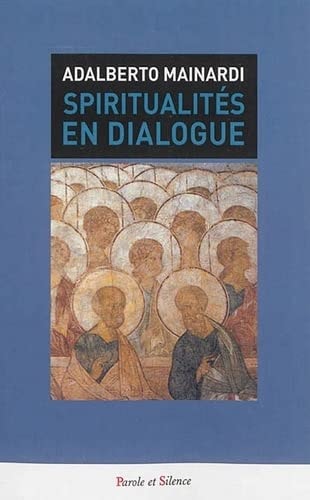 SPIRITUALITES EN DIALOGUE, de Adalberto Mainardi | portada del libro