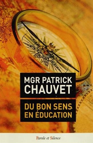 DU BON SENS EN EDUCATION, de Patrick Chauvet | portada del libro