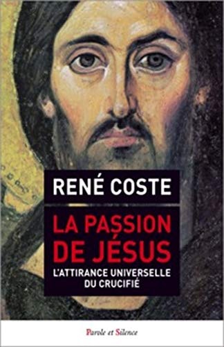 LA PASSION DE JESUS, de René Coste | portada del libro