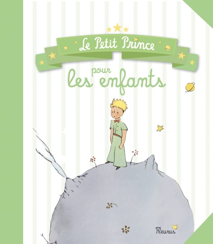 LE PETIT PRINCE POUR LES ENFANTS, de Antoine de Saint-Exupéry | portada del libro