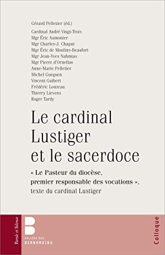 LE CARDINAL LUSTIGER ET LE SACERDOCE, de COLLECTIF | portada del libro