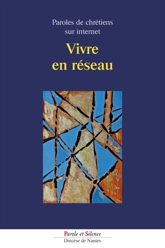VIVRE EN RESEAU, de Catholic Church. Diocese of Nantes (France). Service de formation | portada del libro