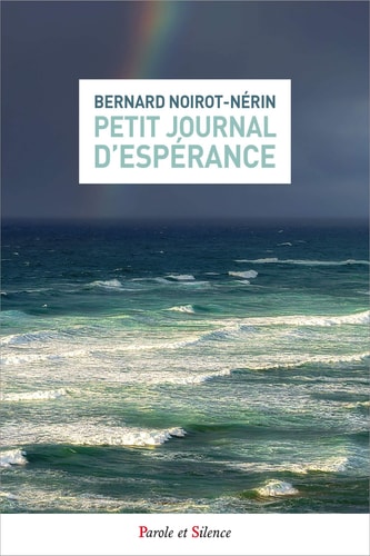PETIT JOURNAL D'ESPERANCE, de Bernard Noirot-Nérin | portada del libro