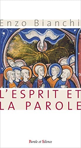 L'ESPRIT ET LA PAROLE, de Enzo Bianchi | portada del libro