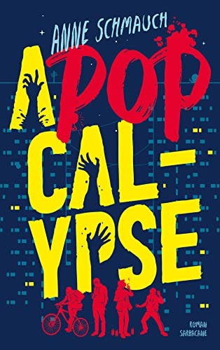 A POP CALYPSE, de Anne Schmauch | portada del libro