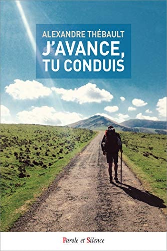 J'AVANCE TU CONDUIS, de Alexandre Thébault | portada del libro