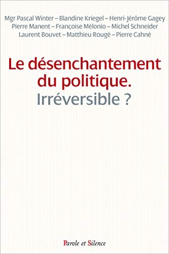LE DESENCHANTEMENT DU POLITIQUE, de Observatoire Foi et Culture | portada del libro