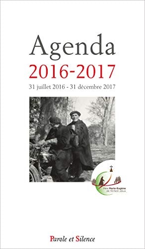 AGENDA JE VEUX VOIR DIEU 2016-2017, de Marie-Eugène de l'Enfant-Jésus | portada del libro