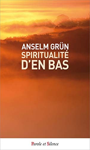 SPIRITUALITE D'EN BAS POCHE, de Anselm Grün | portada del libro