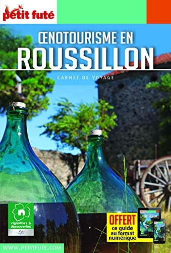ENOTOURISME EN ROUSSILLON 2019 CARNET P, de Petit Futé | portada del libro