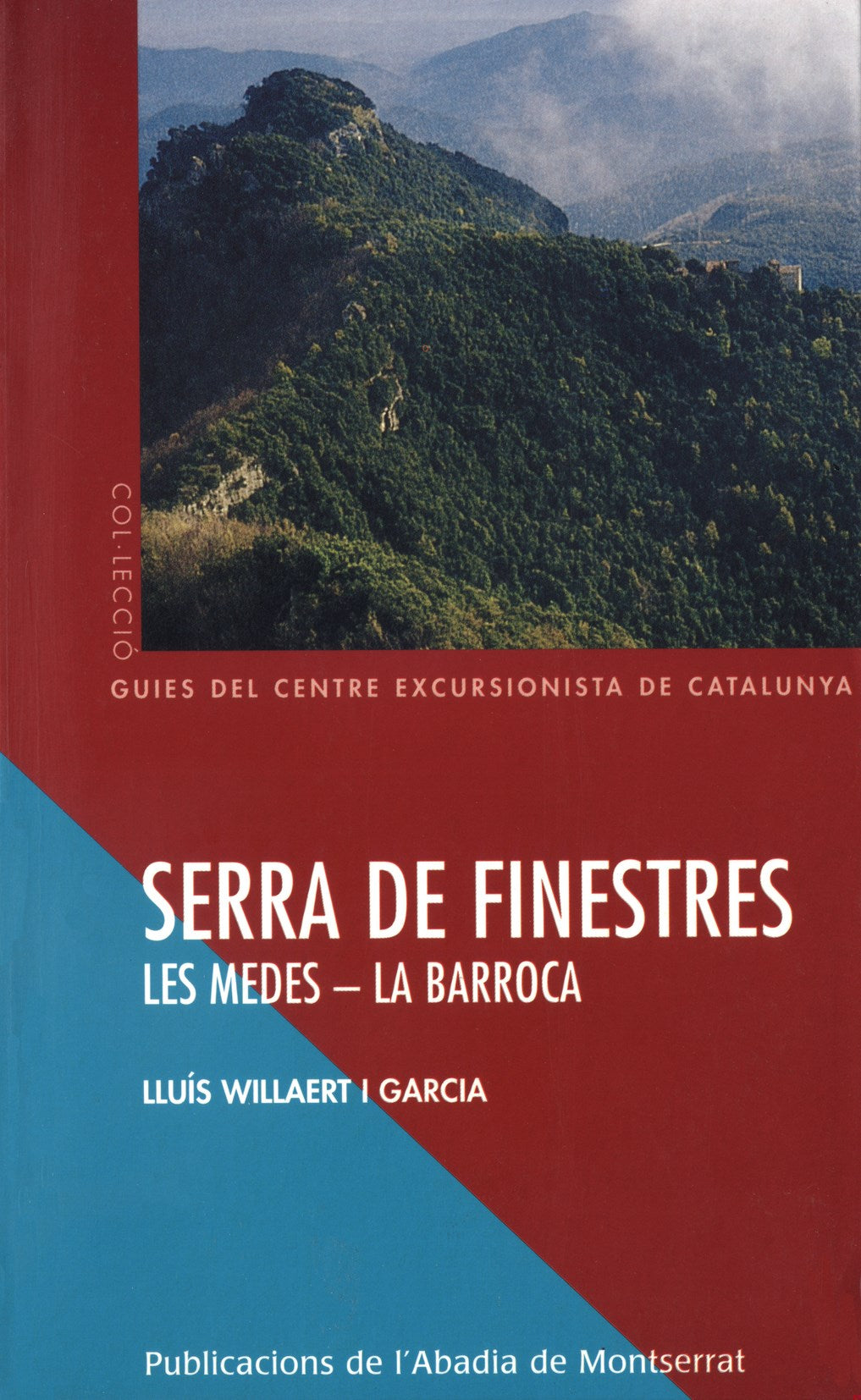 Serra de Finestres. Les Medes - La Barroca, de Willaert i Garcia | portada del libro