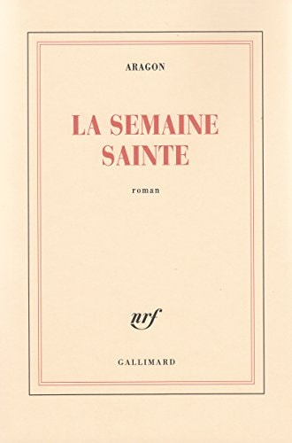 LA SEMAINE SAINTE, de Aragon | portada del libro
