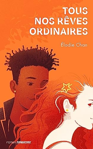 OUS NOS REVES ORDINAIRES, de Elodie Chan | portada del libro